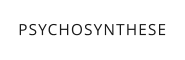 PSYCHOSYNTHESE